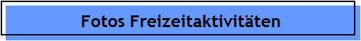 Fotos Freizeitaktivit�ten