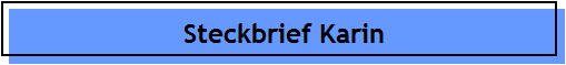 Steckbrief Karin