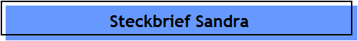 Steckbrief Sandra