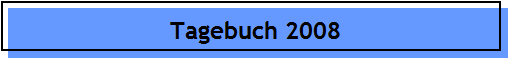 Tagebuch 2008